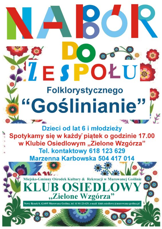 Plakat Naboru do Zespołu Folklorystycznego GOŚLINIANIE