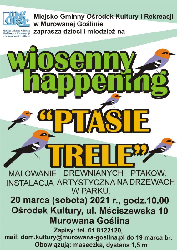 PTASIE TRELE - wiosenny happening - plakat