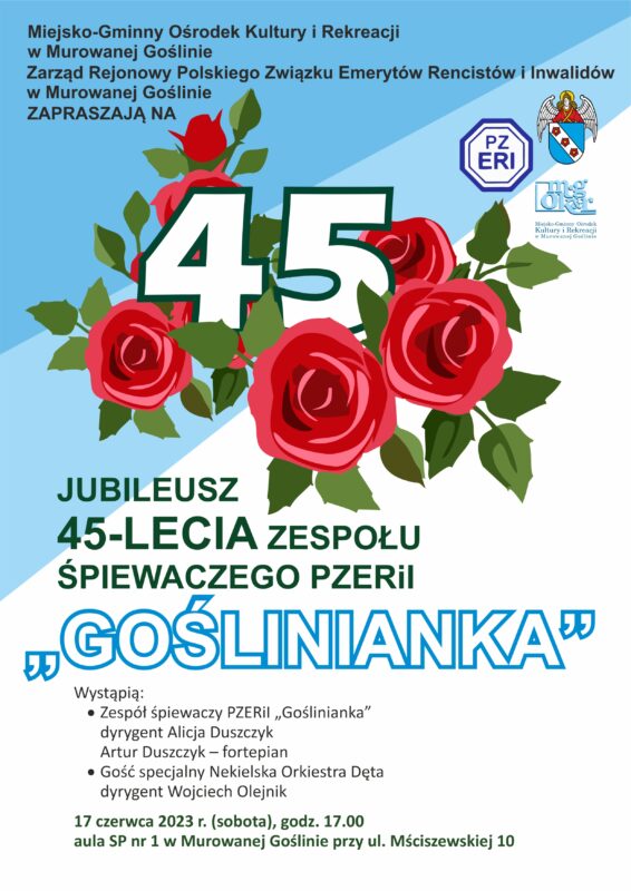 PLAKAT A4 45 LAT GOŚLINIANKA