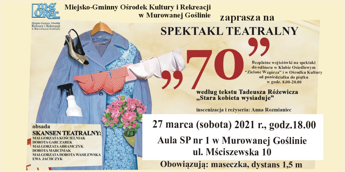 „70” według tekstu Tadeusza Różewicza „Stara kobieta wysiaduje” - banner