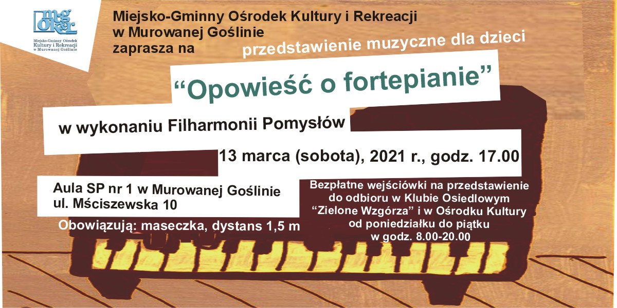 "Opowieść o fortepanie w wykonaniu Filharmonii Pomysłów - banner