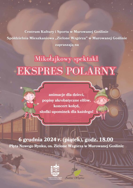plakat informujacy o wydarzeniu Ekspres Polarny