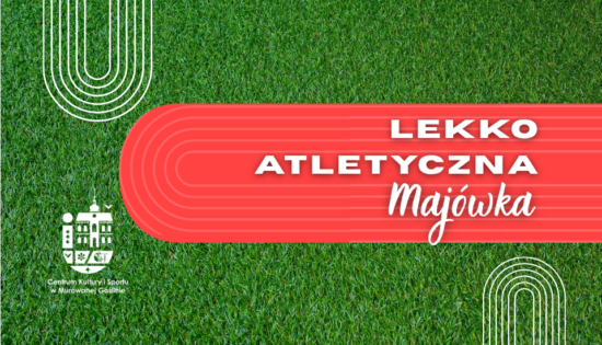 Lekkoatletyczna Majówka (962 x 552 px)